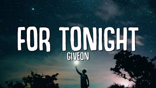 Giveon  For Tonight Lyrics [upl. by Novek917]