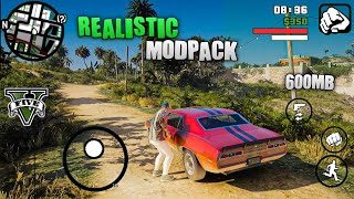 GTA 5 Ultra Realistic Graphics Modpack For GTA San Andreas Support All Android Mobile [upl. by Lednyc395]