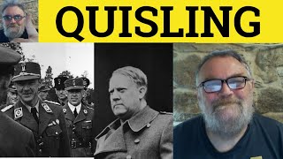 🔵 Quisling Meaning  Quisling Examples  Quisling Defined  Vocabulary Quisling [upl. by Aurilia]