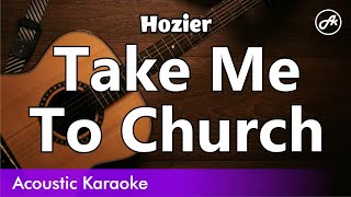 Hozier  Take Me To Church karaoke acoustic [upl. by Glyn371]