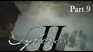 Syberia 2 Walkthrough  Call of the Mammoths Final [upl. by Anilet208]