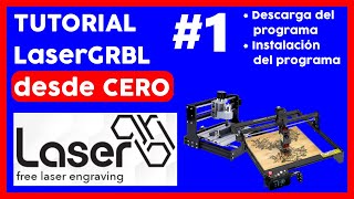 🔥💻 TUTORIAL LaserGRBL desde CERO parte 1 CURSO DESCARGAR e INSTALAR LaserGRBL [upl. by Merrie191]