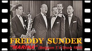 FREDDY SUNDER  Marina 1959 Belgium Live TV Show [upl. by Layla]