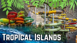 Worlds LARGEST Indoor Water Park  Tropical Islands  All Slides 2023 [upl. by Reynolds74]