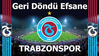 Trabzonspor  İsmail TÜRÜT  Geri Döndü Efsane  Trabzon Spor Marşı [upl. by Eiger303]