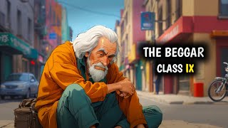 The Beggar Class 9 Full Chapter In Animation Hindi। Moments Chapter9 Class9 [upl. by Alleb280]