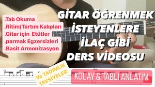 Tab Nasıl Okunur Ritim  Tartım Kalıpları Gitarda nasıl Çalınır Etütler ve Tadımlık Tavsiyeler [upl. by Nobe752]