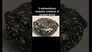 3 Andesite artefacts demonstrating extraordinary skill ancientegypt [upl. by Namie875]