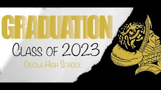 CHS Graduation 2023 [upl. by Retrac393]