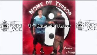 MC Careca e Pixote  Nome de Terror [upl. by Lizzie]