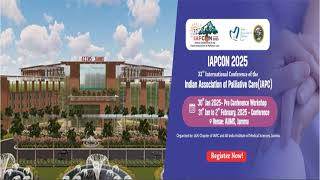 IAPCON 2025 32nd International Conference of the Indian Association of Palliative Care IAPC [upl. by Nilrac]