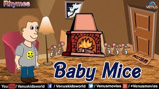 Baby Mice  Popular Rhyme [upl. by Keely]