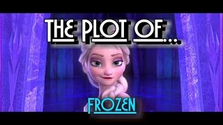 The Plot of Frozen [upl. by Maisey]