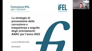 09032022  Prevenzione della corruzione e trasparenza a seguito degli orientamenti ANAC 2022 [upl. by Ilera]