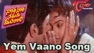 Nari Nari Naduma Murari Movie Songs  Yem Vaano Song  Bala Krishna  Nirosha [upl. by Nereus456]