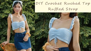 DIY Crochet Ruched Top with Ruffled Strap  DIY Crop Top  Chenda Keo [upl. by Rudin]