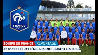 Les U19 filles et garçons soutiennent les Bleus [upl. by Mancino]