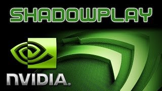 Nvidia ShadowPlay Review  A real FRAPS alternative [upl. by Aidnic]