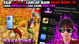 CARA MENGATASI LAG DAN PATAH PATAH GAME FREE FIRE✅GAME BOOSTER TERBAIK✅RAM 23 amp 4 LANCAR MAIN EPEP [upl. by Nysa]