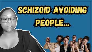 Schizoid Insights How I Avoid People vs Avoidant Personality Disorder [upl. by Layne]