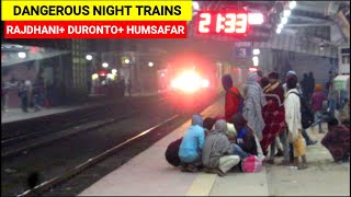 13 in 1 Dangerous Night Trains RAJDHANI DURONTO HUMSAFAR SAMPOORNA KRANTI VIKRAMSHILA more [upl. by Danzig]