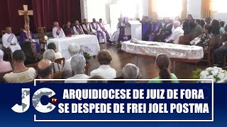 Arquidiocese de Juiz de Fora se despede de Frei Joel Postma – JCTV – 011124 [upl. by Lyndell]