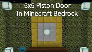 Create an Easy 5x5 Piston Door in Minecraft Bedrock [upl. by Lou]