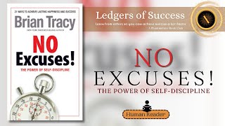 quotNo Excusesquot by Brian Tracy  FULL AUDIOBOOK  Unleash Your Full Potential amp Break Free from Excuses [upl. by Dzoba]