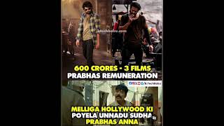 600cr 3films Prabhas Remuneration 🤯 [upl. by Vijnas]