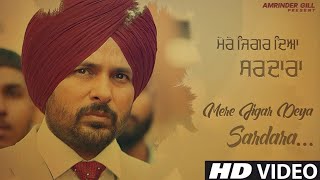 Sardara Ve  Official Video  Amrinder Gill  Simmi Chahal  New Punjabi Song 2021 [upl. by Aonehc874]