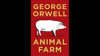 George Orwell  Animal Farm  Audiobook  Part 1 13 [upl. by Damian232]