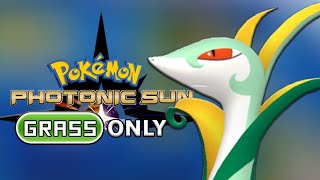 Pokémon Photonic Sun but I only use Grasstypes  Generation 7 ROM Hack [upl. by Ziul660]