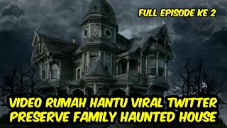 Perverse Family Haunted House Twitter Viral [upl. by Bennet]