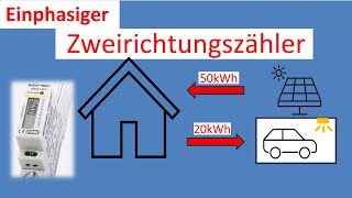 Einphasiger Zweirichtungszähler für Solaranlagen und andere bidirektionale Energieflüsse  Elektro [upl. by Schalles]