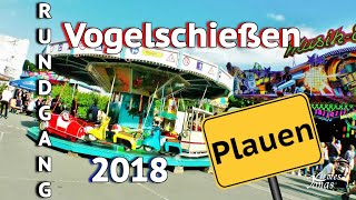 RUNDGANG Vogelschießen Plauen 2018 Besuch vom 20052018 [upl. by Eimyaj519]