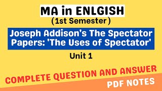 Joseph Addisons The Spectator Papers The Uses of Spectator  VirtualCareer  Complete Answer [upl. by Lilah860]