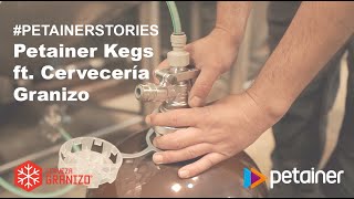 Petainer Kegs ft Cervecería Granizo PetainerStories [upl. by Shreve358]