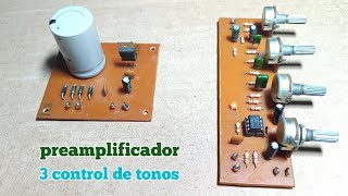 Cómo Hacer Preamplificador Con 3 Tonos 4558 [upl. by Yuht392]