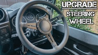 DEFENDER BUILD PART 2  Steering Wheel Upgrade [upl. by Dionis]