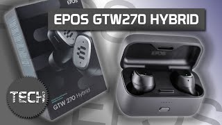 EPOS GTW270 Hybrid Earbuds Review  An EarOpening Gaming Experience [upl. by Suoiradal]