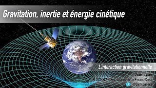 Linteraction gravitationnelle [upl. by Sherourd]