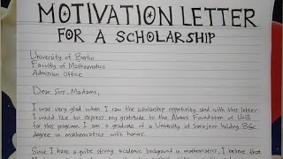 How To Write A Motivation Letter for Scholarships Step by Step Guide  Writing Practices [upl. by Nyladnarb]