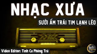 Nhạc Xưa Hiếm Có Một Thời Sưởi Ấm Mọi Trái Tim Lạnh Lẽo Khúc Tình Ca Phòng Trà Hải Ngoại Tuyển Chọn [upl. by Aseela]