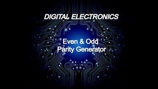 3 bit Even amp Odd Parity generator explanation and simulation  Tinkercad [upl. by Ycnay60]