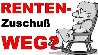 Rentenzuschuß weg Müssen Rentner um ihre Rente fürchten [upl. by Sherborn234]