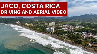 Jaco Costa Rica Travel Guide Driving amp Aerial video August 2022 [upl. by Tubb702]