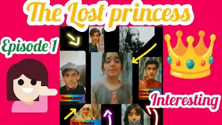 THE LOST PRINCESS 👑Full story Episode1 Rosievlogss7l rosievlogs dramastoryprincessLost [upl. by Lebasile]