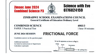 Zimsec June 2024 Combined Science Paper 3 2 practical on frictional force [upl. by Collete]