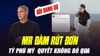 TỶ PHÚ MỸ PHẢN ĐÒN ĐÀM VĨNH HƯNG KIỆN LẠI ĐÒI DANH DỰ KHÔNG BỎ QUA DỄ DÀNG THẾ NÀY ĐÂU [upl. by Lefkowitz]