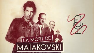 Que signifie la mort de Vladimir Maïakovski [upl. by Willow]